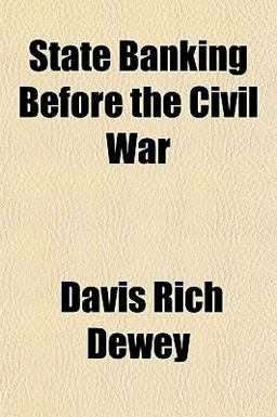 State Banking Before the Civil War