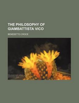 The Philosophy of Giambattista Vico