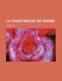 La Chartreuse de Parme