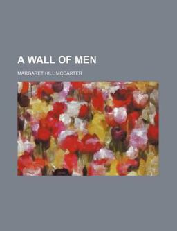 A Wall of Men