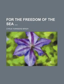 For the Freedom of the Sea