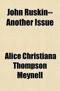 John Ruskin--Another Issue
