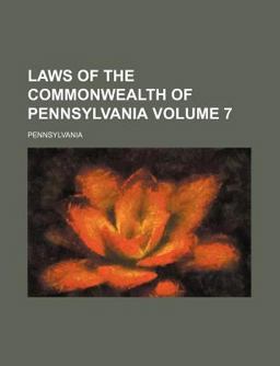 Laws of the Commonwealth of Pennsylvani
