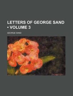 Letters of George Sand