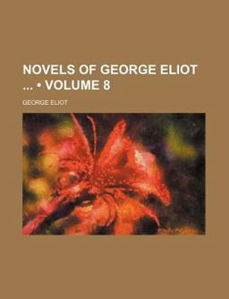 Novels of George Eliot
