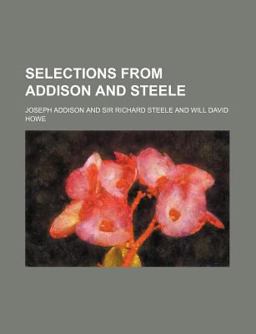 Selections from Addison and Steele