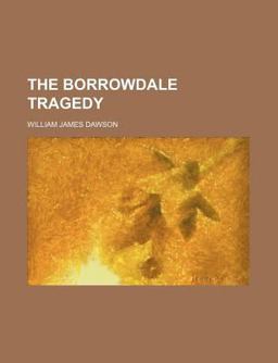 The Borrowdale Tragedy The Borrowdale Tragedy