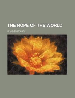 The Hope of the World