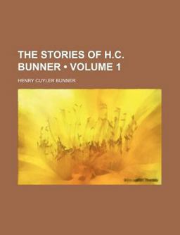 The Stories of H C Bunner