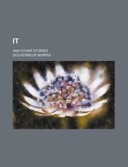 It; and Other Stories