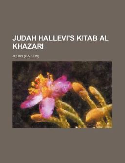 Judah Hallevi's Kitab Al Khazari