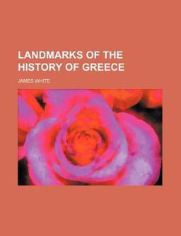 Landmarks of the History of Greece