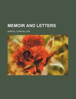 Memoir and Letters