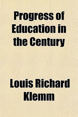 Progress of Education in the Century