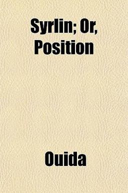 Syrlin; or, Position