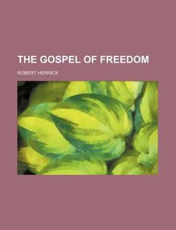 The Gospel of Freedom