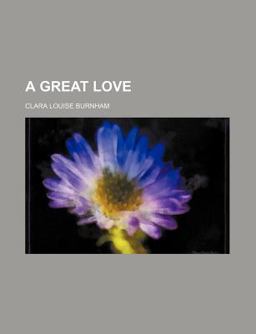 A Great Love