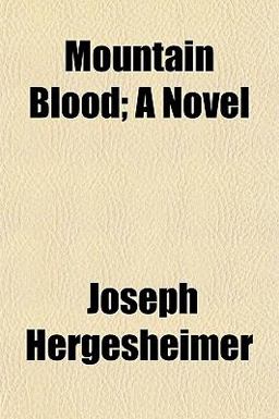 Mountain Blood; a Novel Mountain Blood; a Novel