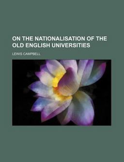 On the Nationalisation of the Old English Universities