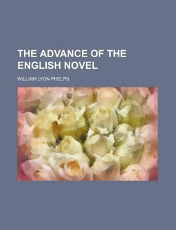 The Advance of the English Novel