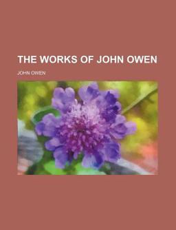 The Works of John Owen