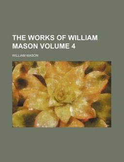 The Works of William Mason