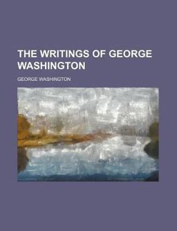 The Writings of George Washington