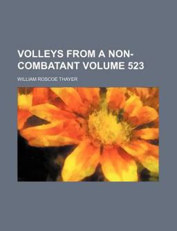Volleys from a Non-Combatant