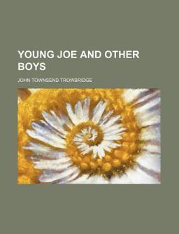Young Joe and Other Boys