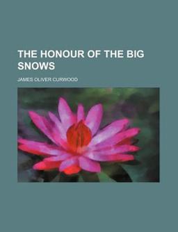 The Honour of the Big Snows