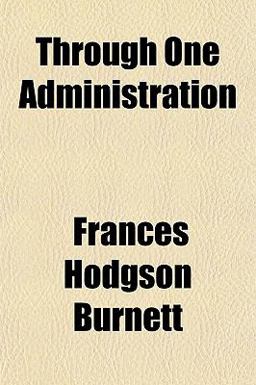 Through One Administration