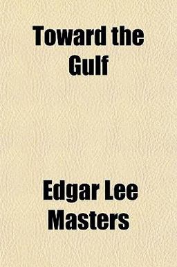 Toward the Gulf