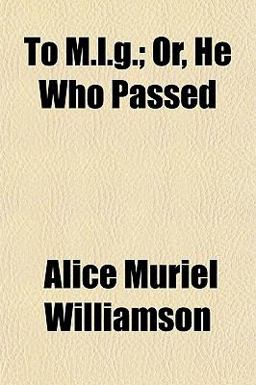 To M L G; or, He Who Passed