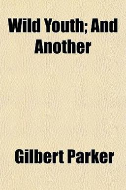 Wild Youth; and Another