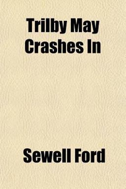 Trilby May Crashes In