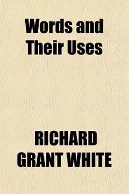 Words and Their Uses