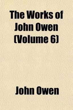 The Works of John Owen