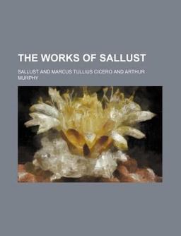 The Works of Sallust