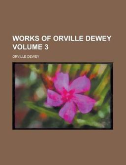 Works of Orville Dewey