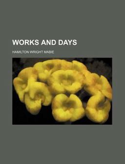 Works and Days Works and Days
