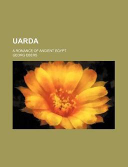 Uarda; a Romance of Ancient Egypt