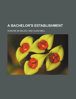 A Bachelor's Establishment