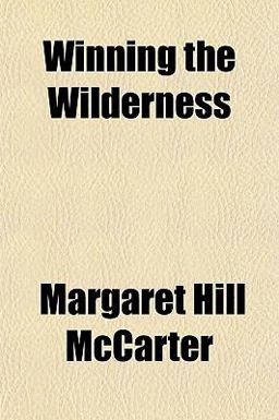 Winning the Wilderness