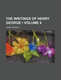 The Writings of Henry George