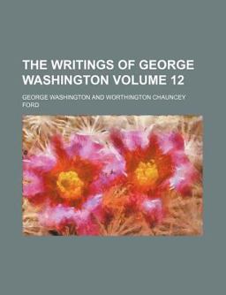 The Writings of George Washington