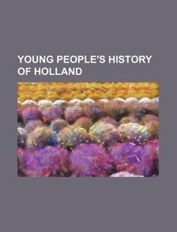 Young People's History of Holland