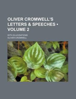 Oliver Cromwell's Letters