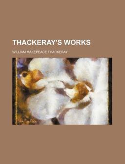 Thackeray's Works