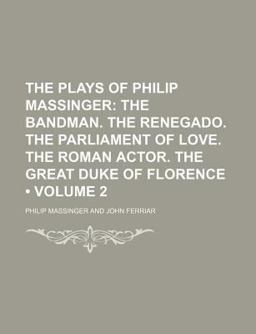 Plays of Philip Massinger