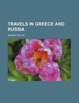Travels in Greece and Russi